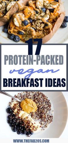 the top ten protein - packed vegan breakfast ideas