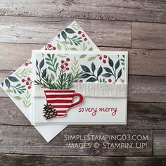 a christmas card made with stampin's coffee mug and evergreens on it