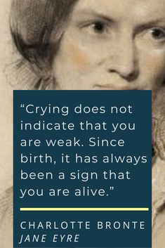 Classic Literature Quotes, Jane Eyre Book, Alive Quotes, Famous Book Quotes, Literary Love Quotes, Best Quotes From Books, Book Quote, Favorite Book Quotes