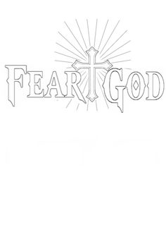 the word fear god with a cross on it