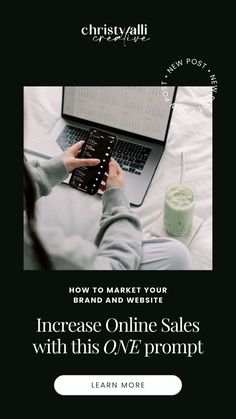 a person using a laptop on top of a bed with the text how to market your brand and website increase online sales with this q