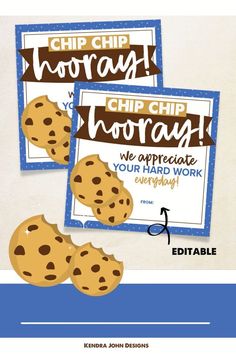 two chocolate chip cookies are shown on the front and back of this printable sign