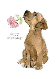 a drawing of a dog holding a flower in its mouth with the words happy birthday written on it