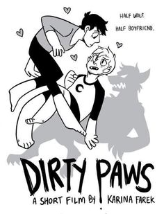 the poster for dirty paws, which features two people on one side and an image of a