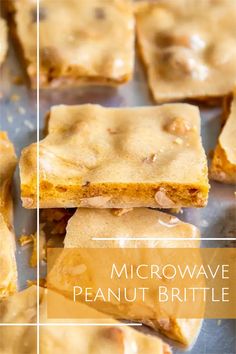 some brownies are stacked on top of each other and the words microwave peanut brittle