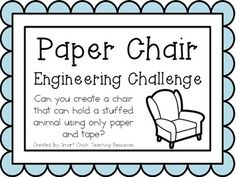 a blue and white sign that says paper chair engineering challenge