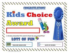 the kids'choice award certificate is in front of a white background with blue ribbon