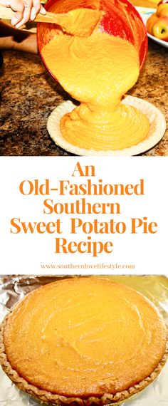 an old fashioned southern sweet potato pie recipe