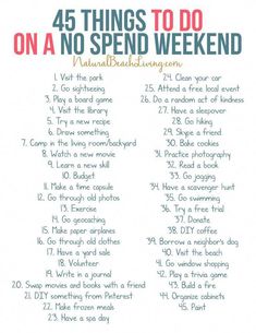 a list with the words, 45 things to do on a no spend weekend