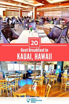 the interior of a restaurant with wooden tables and chairs in front of large windows that read 20 best breakfast in kauai, hawaii