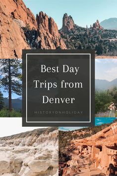 the best day trips from denver, including hiking and camping in red rocks national park