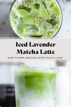 a green liquid in a glass with the words iced lavender matcha latte