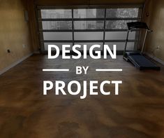 an empty garage with the words design by project in white overlaying it's image