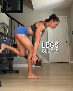 a woman standing on one leg in the middle of a room with legs glutes