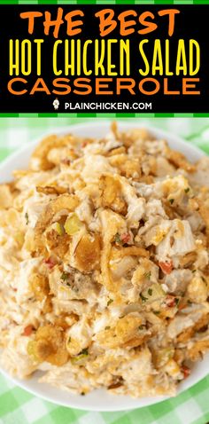 the best hot chicken salad casserole recipe on a white plate with green checkered tablecloth