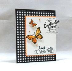 a card with a butterfly on it and the words, thank you so very much