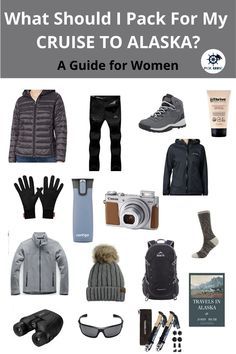 what should i pack for my cruise to alaska? - a guide for women cover