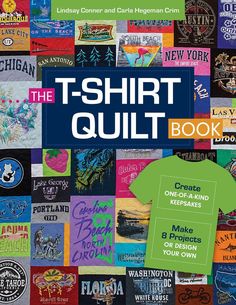 the t - shirt quilt book