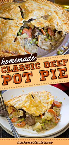 the homemade classic beef pot pie is ready to be eaten