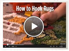 the video shows how to hook rugs