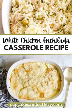 white chicken enchilada casserole recipe with text overlay