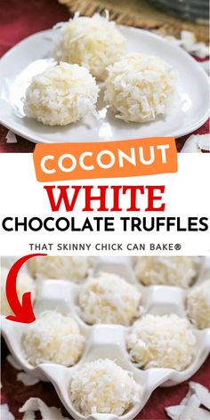 coconut white chocolate truffles on a plate with text overlay that says coconut white chocolate truffles