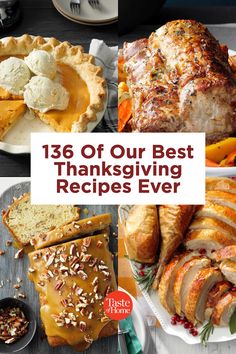 thanksgiving dinner with turkey, pies and other foods on the table text overlay reads 138 of our best thanksgiving recipes ever