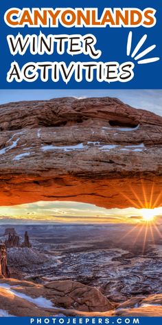 the canyons and mountains are featured in this winter activity book with text that reads canyonlands