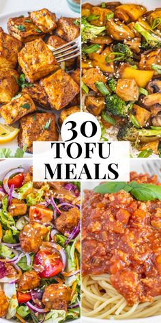 four different pictures with the words 30 tofu meals on them and images of various foods