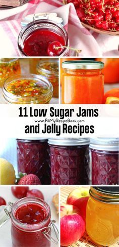 11 low sugar jams and jelly recipes that are easy to make, delicious and healthy