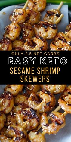 grilled shrimp skewers on a plate with text overlay that says easy keto sesame shrimp skewers