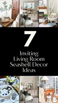 the 7 inviting living room seashell decor ideas are featured in this post - it - yourself photo collage