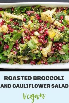 roasted broccoli and cauliflower salad in a white casserole dish