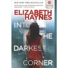 January 2013 Book Choice - "Into the Darkest Corner" by Elizabeth Haynes / Half part psychological thriller, half messed up love story, this book will dig deep into the gut, especially if you find yourself to be a single lady open to the next potential relationship that runs across your path. But you have to be smart. So, so smart and this book will serve as reminder the next time a guy hits on you, asks you out, and then is suddenly letting himself in with a key (which you gave him, of course.) Dark Tide, Southern Curls And Pearls, Dark Corners, Psychological Thrillers, Page Turner, First Novel, Download Books