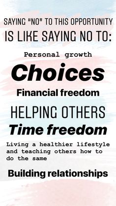 a poster with the words choices, financial freedom, helping others time to learn and teaching others how to do the same thing