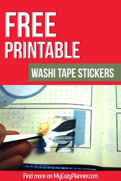 a hand holding a pair of scissors over a washi tape sticker with the words free printable on it