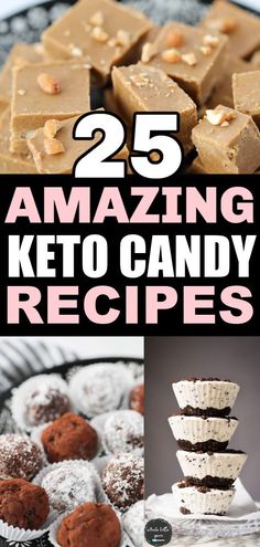 25 amazing keto candy recipes that are delicious and easy to make with only 2 ingredients