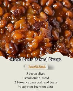 the recipe for root beer baked beans is shown in an image above it's description