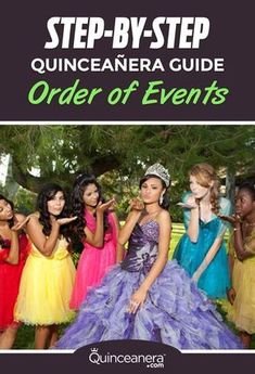 the step - by - step quincenera guide to order of events