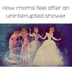 an image of three women in dresses with text that reads, joke of the day how moms feel after an interrupted shower can this be forever?