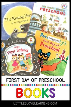 the first day of preschool books for kids with pictures of children's books on them