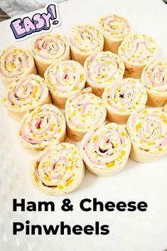 ham and cheese pinwheels on a plate with the words easy written above it