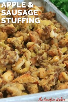 an apple and sausage stuffing in a baking pan