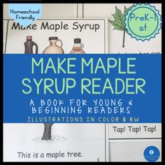 make maple syrup reader for young and beginning readers with instructions in color & bw