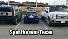 three trucks parked in a parking lot with the caption spot the non - texan