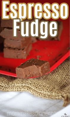 chocolate fudge on a red plate with the words espresso fudge above it