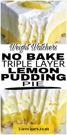 no bake triple layer lemon pudding pie with text overlay that reads, weight watchers no bake triple layer lemon pudding pie