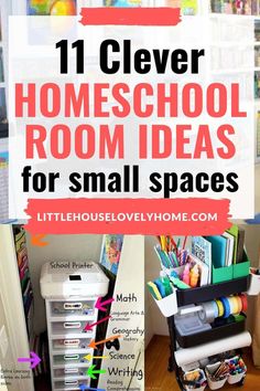 the words 11 clever homeschool room ideas for small spaces