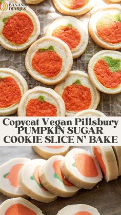 pumpkin sugar cookies are arranged on top of each other with the words copycat vegan pillsbury pumpkin sugar cookie slice n'bake