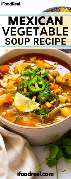 mexican vegetable soup recipe in a bowl with cilantro